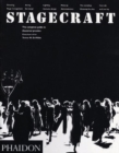 Image for Stagecraft  : the complete guide to theatrical practice