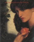Image for The Pre-Raphaelite Vision