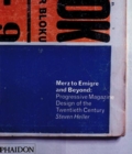 Image for Merz to Emigre and beyond  : avant-garde magazine design of the twentieth century