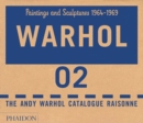 Image for The Andy Warhol catalogue raisonne: Paintings and sculptures, 1964-1969