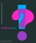 Image for Problem solved  : a primer in design and communications