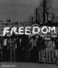 Image for Freedom  : a photographic history of the African American struggle