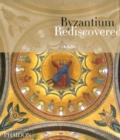 Image for Byzantium rediscovered