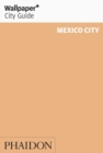 Image for Wallpaper* City Guide Mexico City