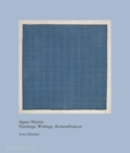 Image for Agnes Martin  : paintings, writings, remembrances