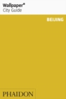 Image for Wallpaper* City Guide Beijing 2012