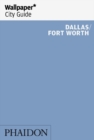 Image for Wallpaper* City Guide Dallas/Fort Worth