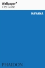Image for Wallpaper* City Guide Havana 2012