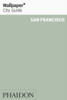 Image for Wallpaper* City Guide San Francisco 2013 OOP