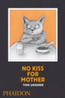 Image for No kiss for mother