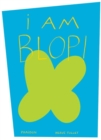 Image for I am Blop!