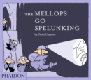Image for The Mellops go spelunking