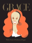 Image for Grace: Thirty Years of Fashion at Vogue