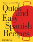 Image for Quick and easy Spanish recipes