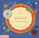 Image for Pizza!  : an interactive recipe book