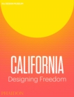 Image for California  : designing freedom