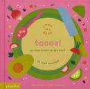Image for Tacos!  : an interactive recipe book
