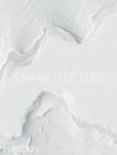 Image for Snarkitecture