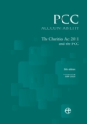 Image for PCC accountability  : the Charities Act 2011 and the PCC