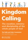 Image for Kingdom calling  : the vocation, ministry and discipleship of the whole people of God