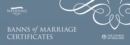 Image for Banns of Marriage Certificates
