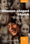Image for Mission-shaped church  : church planting and fresh expressions of church in a changing context