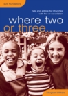 Image for Where two or three -