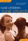 Image for Rural Children, Rural Church : Mission Oportunities in the Countryside