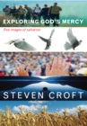 Image for Exploring God&#39;s Mercy : Five Images of Salvation