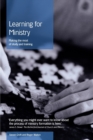 Image for Learning for Ministry : Making the Most of Study and Training