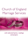 Image for Church of England Marriage Services: with selected hymns, readings and prayers
