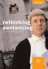Image for Rethinking Sentencing : A Contribution to the Debate