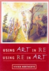 Image for Using Art in RE, Using RE in Art