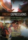 Image for Fresh Expressions in the Mission of the Church: Report of an Anglican-Methodist working party