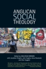 Image for Anglican social theology  : renewing the vision today