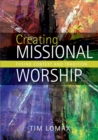 Image for Creating Missional Worship