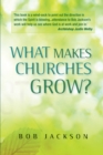 Image for What Makes Churches Grow?