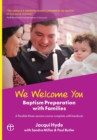 Image for We welcome you  : baptism preparation with families