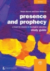 Image for Presence and Prophecy Study Guide