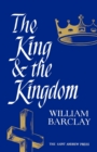 Image for The King and the Kingdom