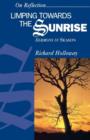 Image for Limping towards the Sunrise : Sermons in Season