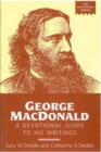 Image for George MacDonald : A Devotional Guide to His Writings
