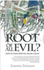 Image for Root of All Evil? : How To Make Spiritual Values Count