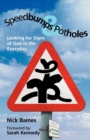 Image for Speedbumps and Potholes