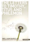 Image for New Daily Study Bible - The Letters to Timothy, Titus &amp; Philemon