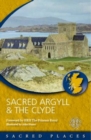 Image for Sacred Argyll &amp; the Clyde