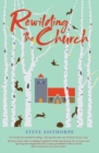 Image for Rewilding the Church