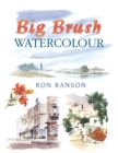 Image for Big Brush Watercolor