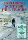 Image for Exploring Scottish hill tracks  : for walkers and mountain bikers