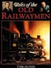 Image for Tales of the old railwaymen